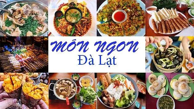 Top 12 Món Ăn Ngon Nhất Bạn Không Thể Bỏ Lỡ Khi Du Lịch Đà Lạt